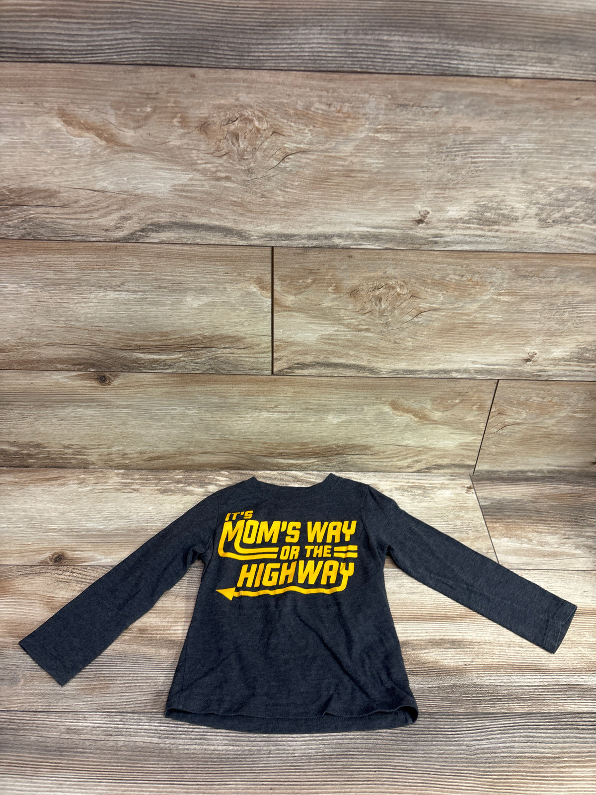 Children's Place 'It's Mom's Way Or The Highway' Shirt Grey sz 2T