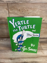 Yertle the Turtle and Other Stories Hardcover Book