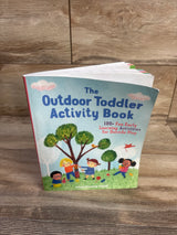 The Outdoor Toddler Activity Book: 100+ Fun Early Learning Activities for Outside Play Paperback Book