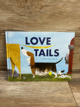 Love Tails Hardcover Book