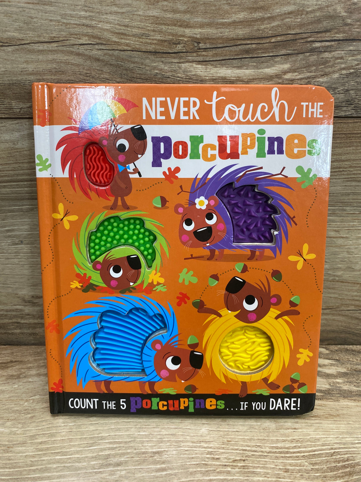 Never Touch the Porcupines Board Book