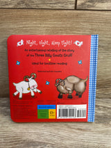 Night , Night, Sleep Tight Three Billy Goats Gruff Padded Board Book