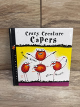 Crazy Creature Capers Hardcover Book
