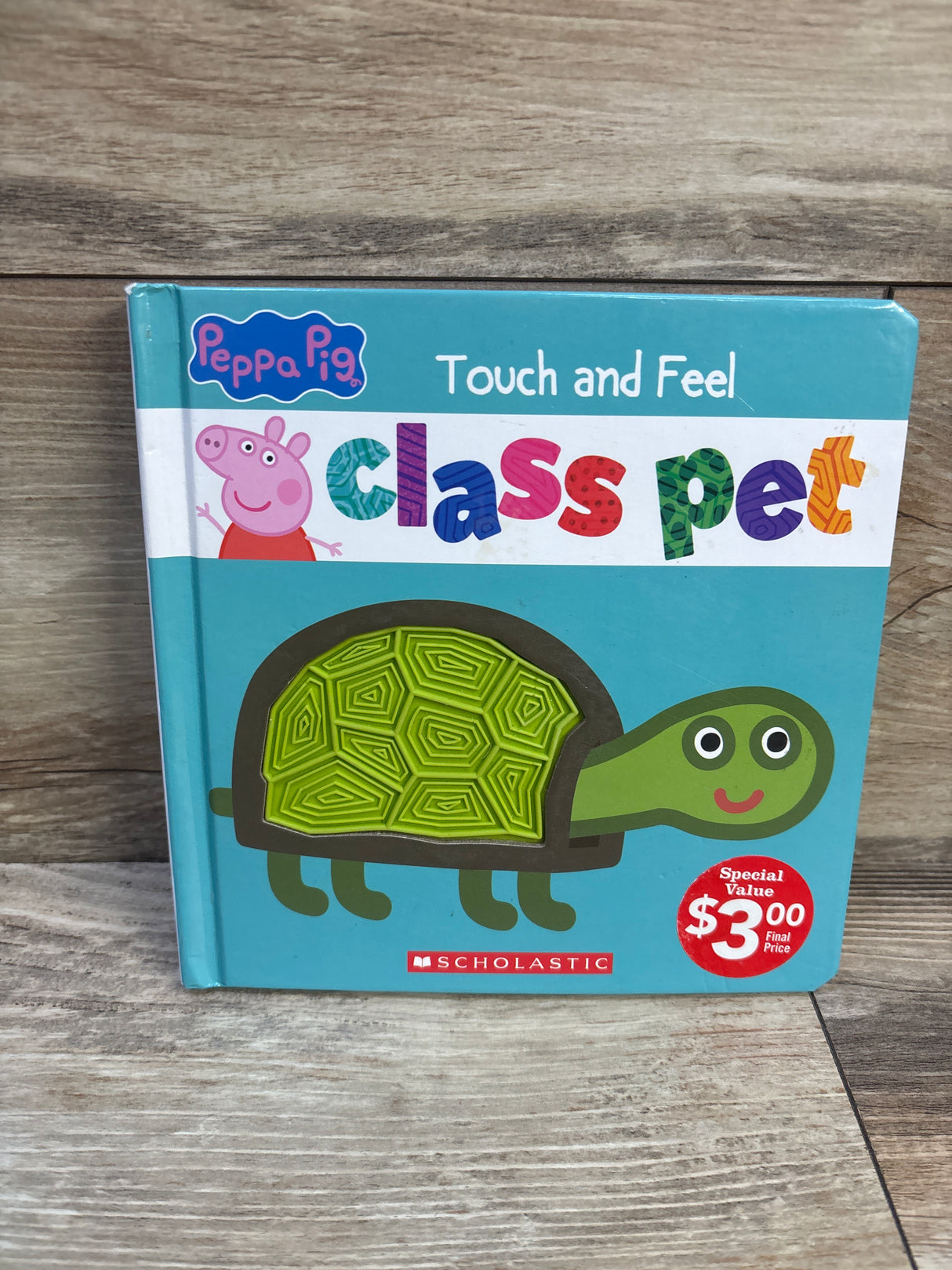 Peppa Pig Class Pet: A Touch-and-Feel Board Book
