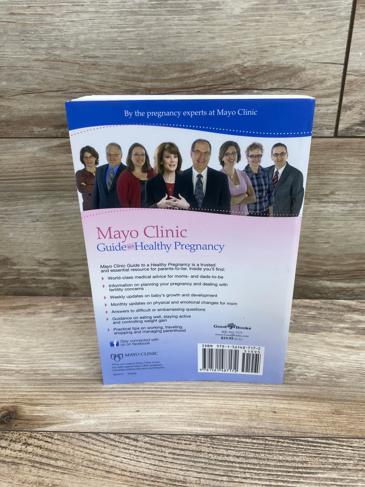 Mayo Clinic Guide to a Healthy Pregnancy: From Doctors Who Are Parents, Too! Paperback