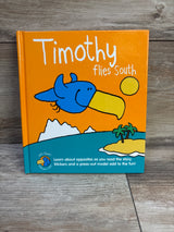 Timothy Flies South Hardcover Book