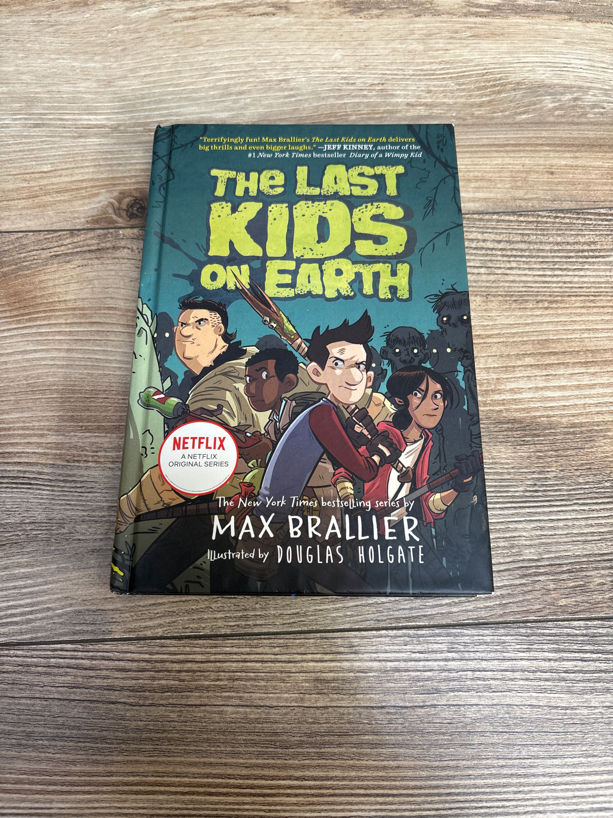 The Last Kids on Earth Hardcover Book #1