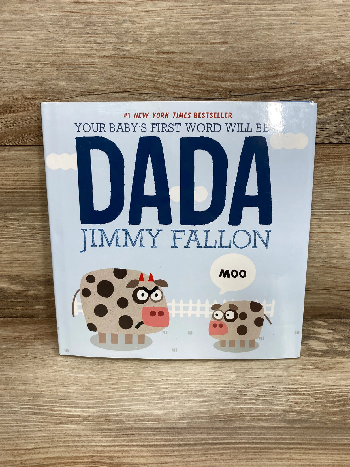 Your Baby's First Word Will Be Dada Hardcover Book By Jimmy Fallon