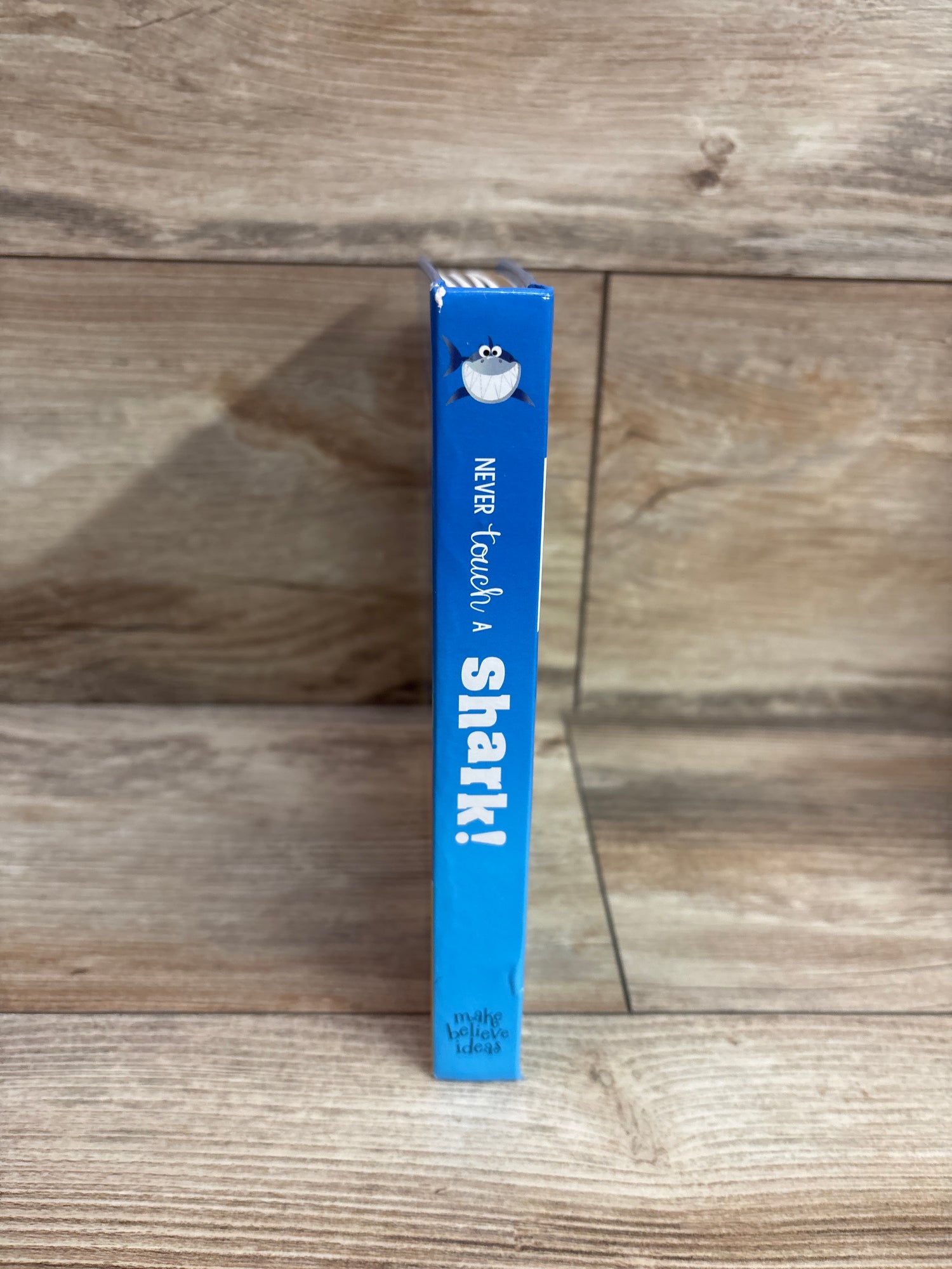 Never Touch A Shark! Board Book