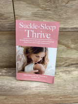 Suckle, Sleep, Thrive Paperback Book