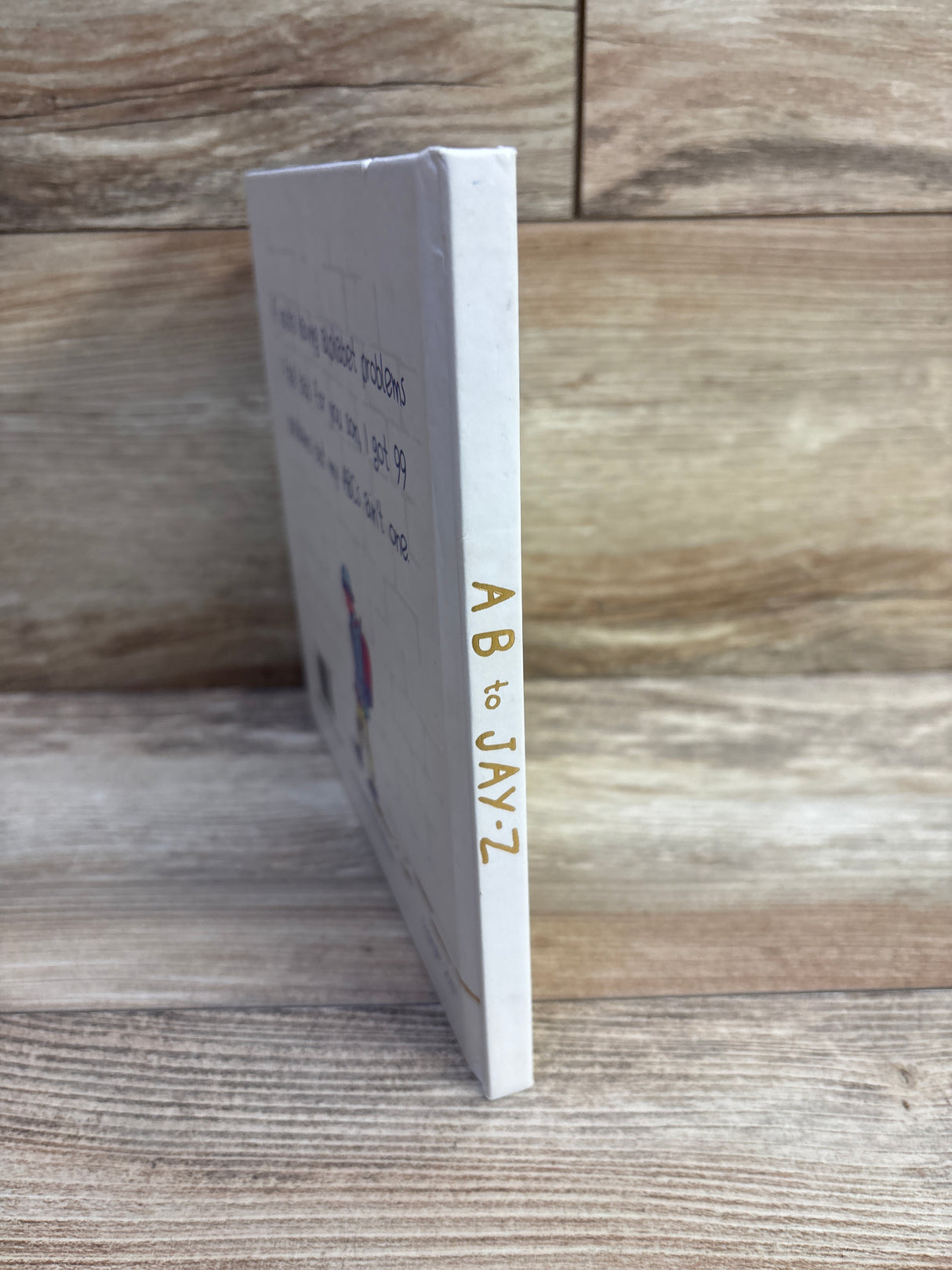 100% Unofficial AB to Jay-Z Hardcover Book