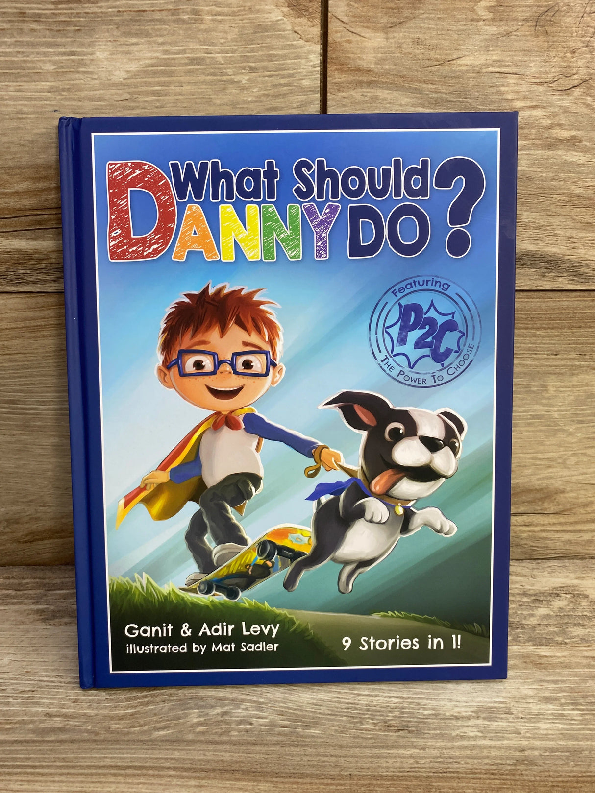 What Should Danny Do? Hardcover Book