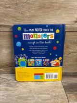 Never Touch the Monsters! Board Book