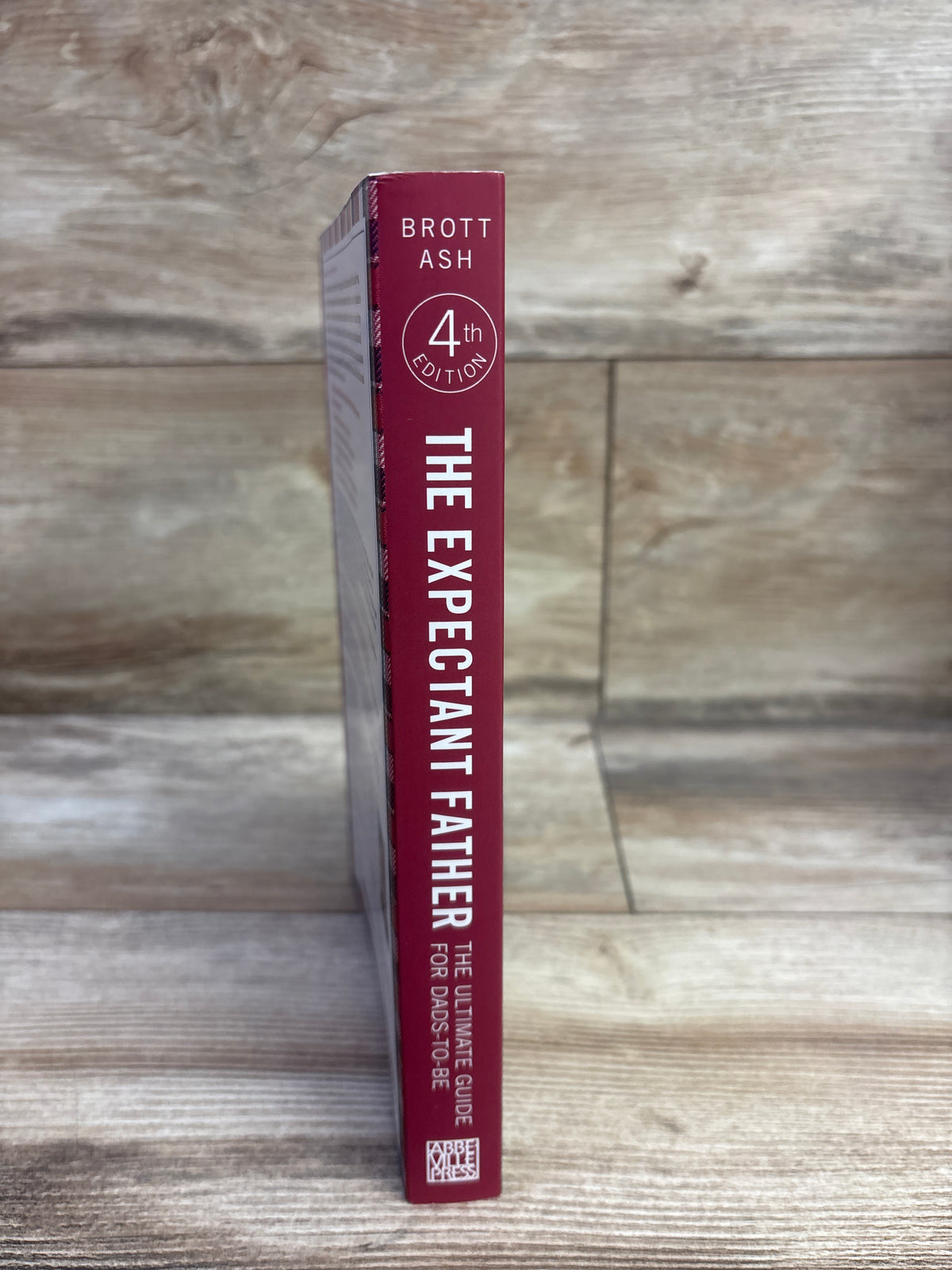The Expectant Father: The Ultimate Guide for Dads-to-Be Paperback Book