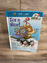 Ice is Nice! All About the North and South Poles Hardcover Book