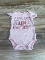 Back Off! I Have A Crazy Aunt And I'm Not Afraid To Use Her Bodysuit Pink sz 0-3m
