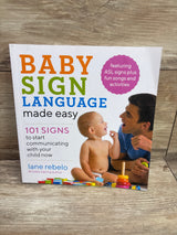Baby Sign Language Made Easy: 101 Signs Paperback Book