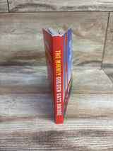 The Mighty Golden Gate Bridge Board Book