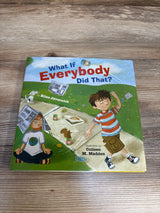 Children's book What If Everybody Did That? by Ellen Javernick on wood table, cover showing two kids and a dog outdoors