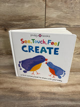 See, Touch, Feel: Create: A Creative Play Book Board Book