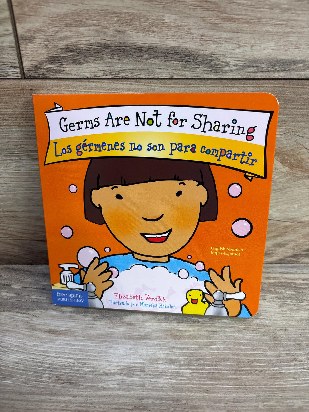 Germs Are Not for Sharing / Los Gérmenes no son para Compartir Board Book