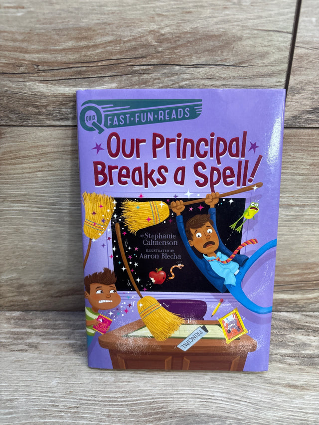 Children's chapter book 'Our Principal Breaks a Spell' with cartoon magical school scene