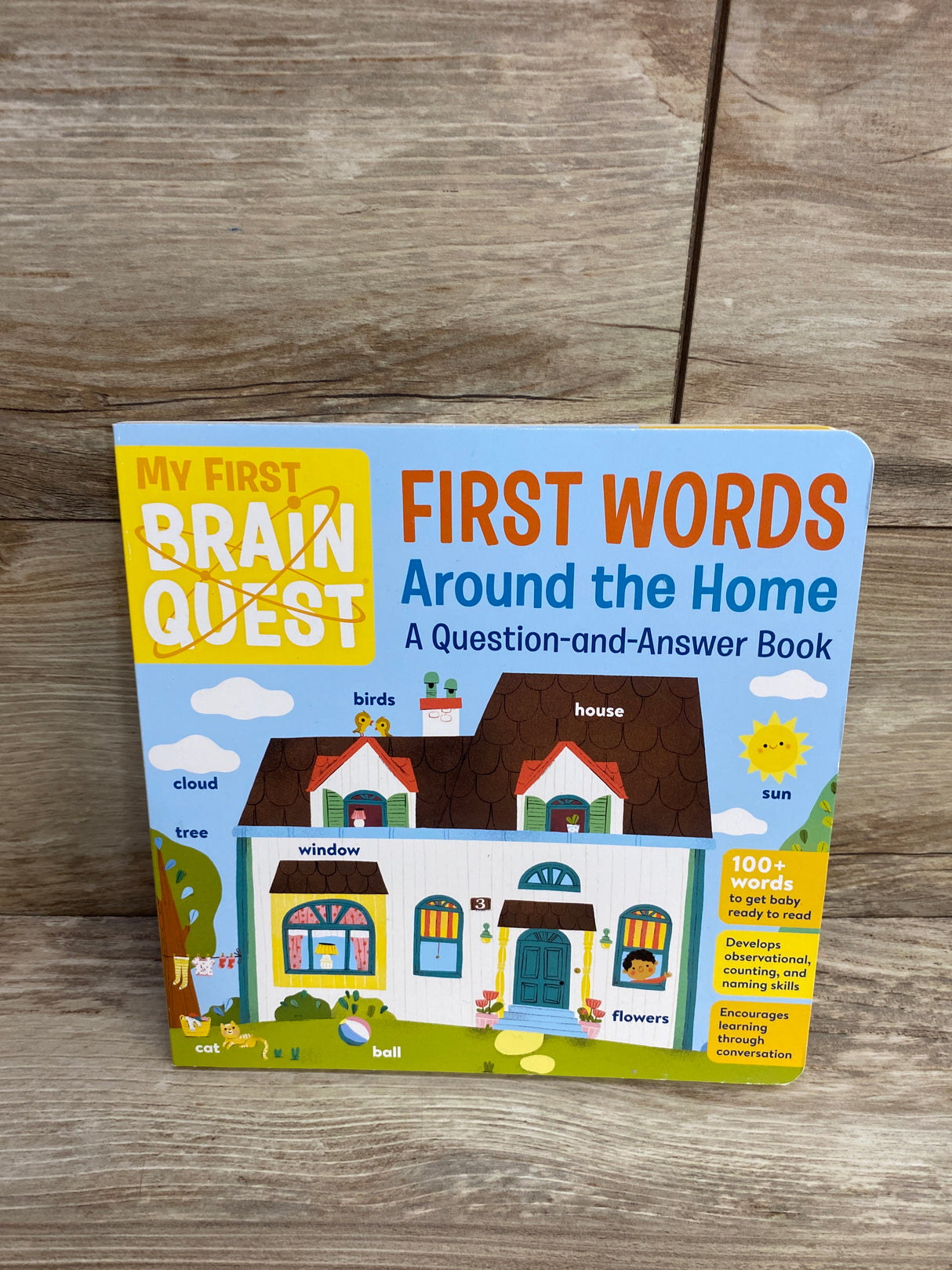 My First Brain Quest First Words: Around the Home: A Q&A Board Book