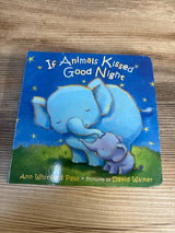 If Animals Kissed Good Night Board Book