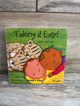 Taking It Easy! (Just Like Us!) Board Book