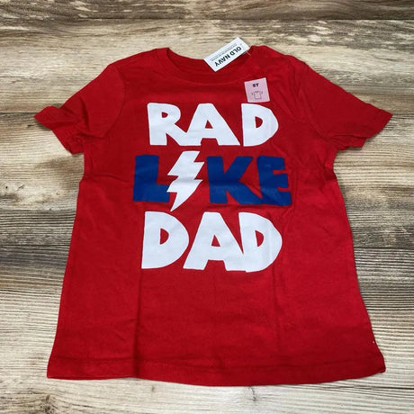 NEW Old Navy Rad Like Dad Shirt sz 5T - Me 'n Mommy To Be