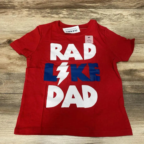 NEW Old Navy Rad Like Dad Shirt sz 4T - Me 'n Mommy To Be