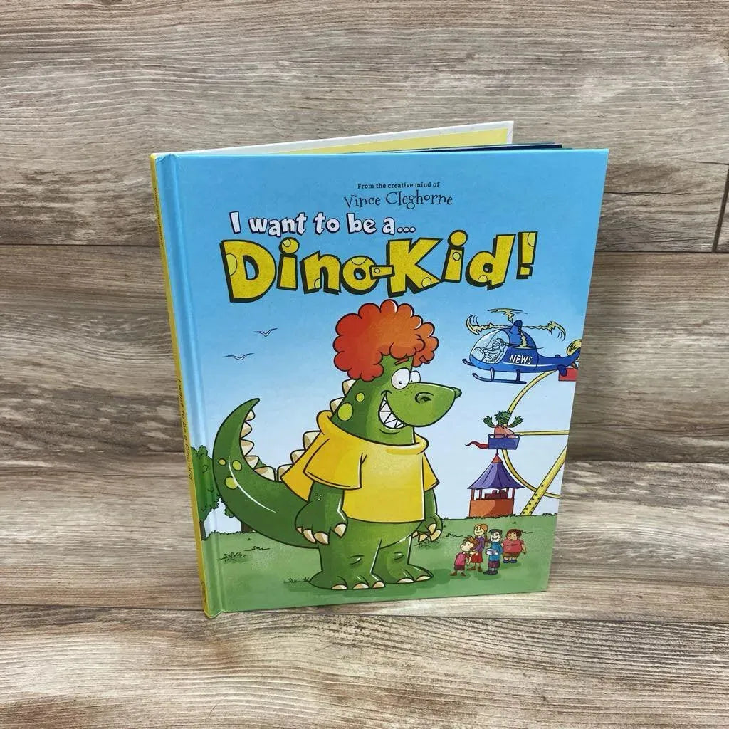 I Want To Be A...Dino-Kid! Hardcover Book - Me 'n Mommy To Be