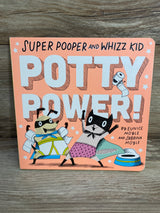 Super Pooper and Whizz Kid Potty Power! Board Book