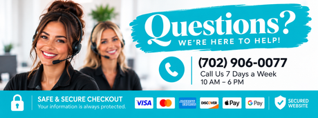 Customer service team available 7 days a week from 10 AM–6 PM at (702) 906-0077, with safe and secure checkout.