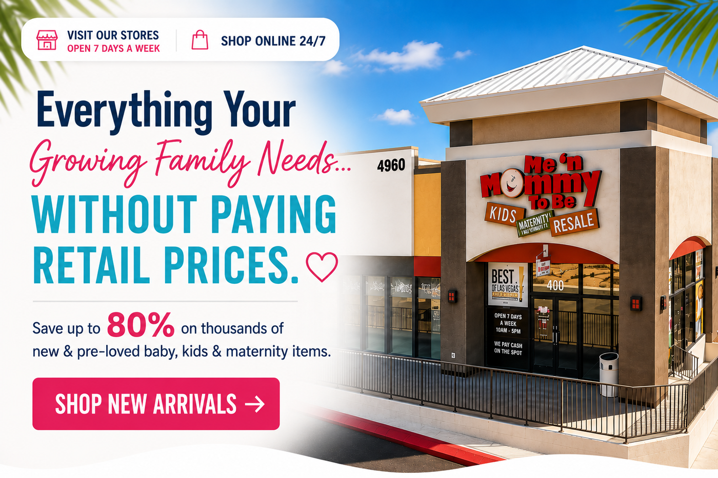Promotional storefront graphic for a retail shopping center with large text advertising everything a growing family needs without paying retail prices, plus a rendered image of a commercial building and a pink 'SHOP NEW ARRIVALS' button.