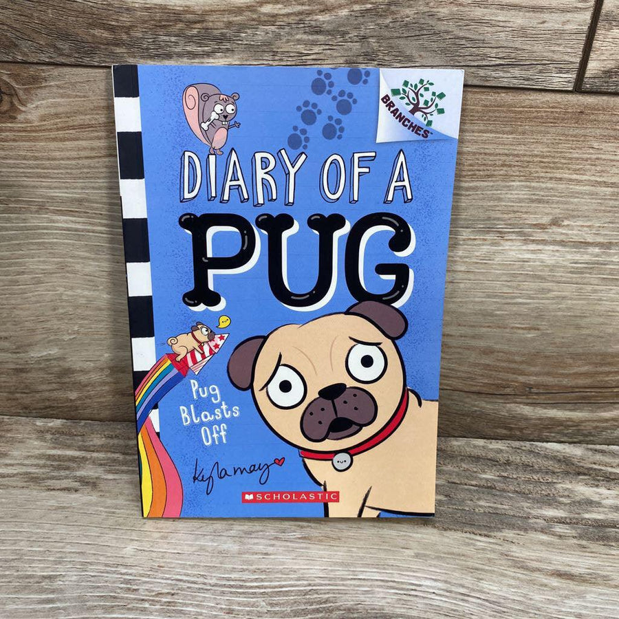 Diary Of A Pug: Pug Blasts Off Paperback Book - Me 'n Mommy To Be